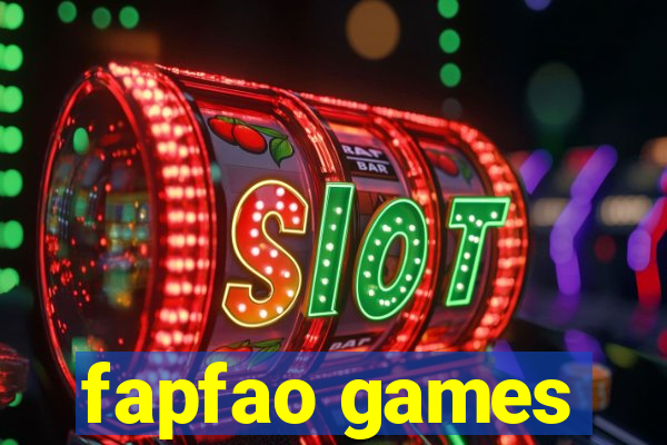 fapfao games